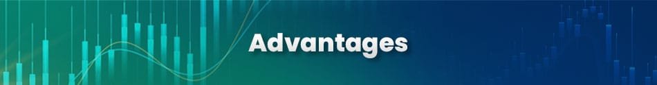 Stylized banner with the text 'Advantages' displayed over a trading chart background featuring candlesticks and trend lines.