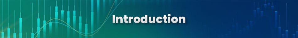 Stylized banner with the word 'Introduction' over a trading chart background featuring candlesticks and trend lines.